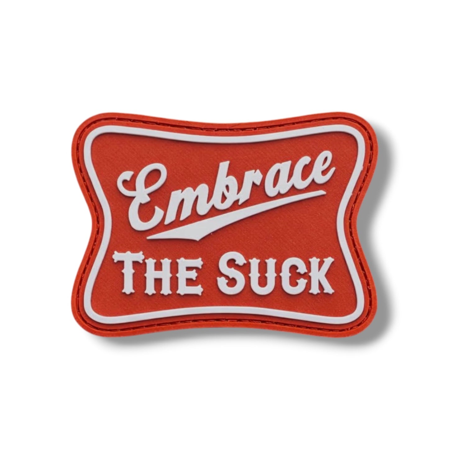EMBRACE THE SUCK PVC PATCH