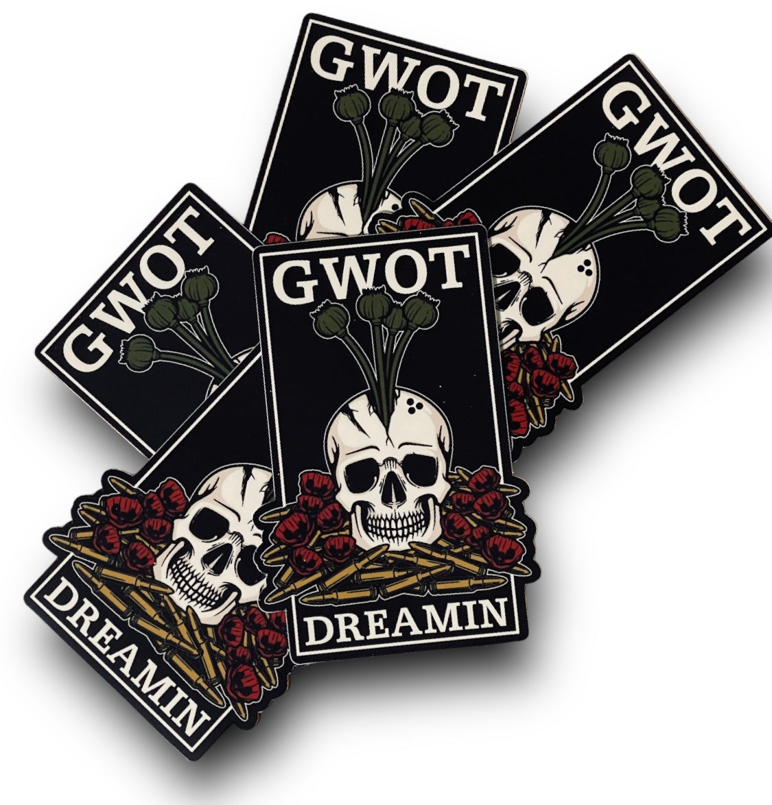 "GWOT DREAMIN" 5in Sticker