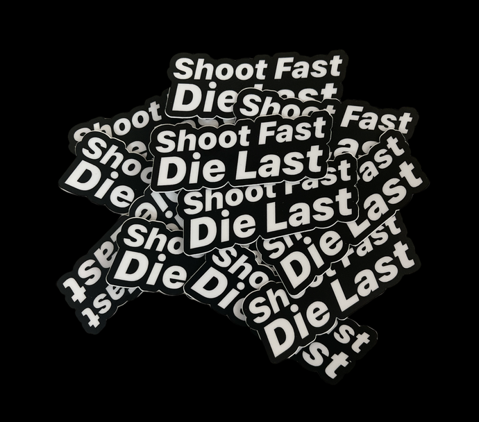 Direct Action “Shoot Fast” 3 inch Sticker