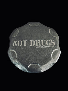 "Not Drugs" All-Weather Canister For Dip Can Or Whatever!!